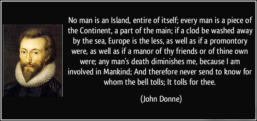 沒有人是一座孤島（No Man Is An Island） 詩／鄧約翰（ John Donne）